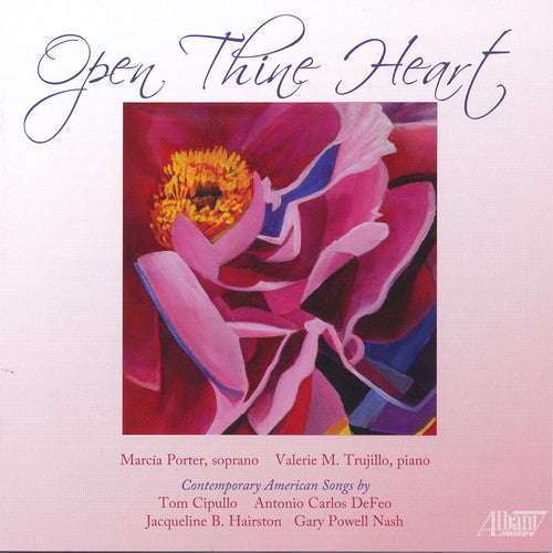 Defeo / Nash / Cipullo / Porter / Trujillo: Open Thine Heart