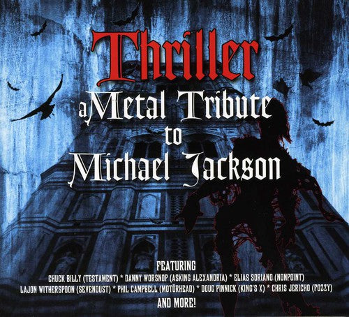 Thriller: A Metal Tribute to Michael Jackson / Var: Thriller: A Metal Tribute to Michael Jackson / Various