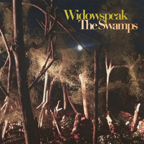 Widowspeak: Swamps