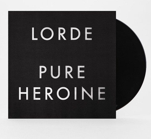 Lorde: Pure Heroine