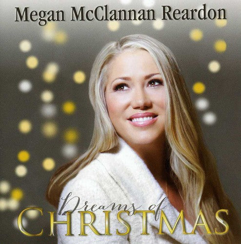 Reardon, Megan McClannan: Dreams of Christmas