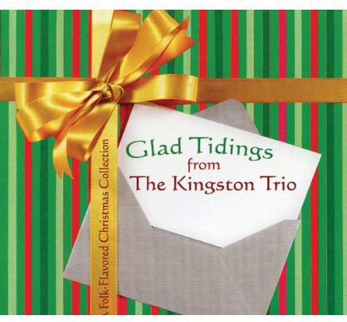 Kingston Trio: Glad Tidings from