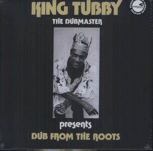 King Tubby: Dub from the Roots