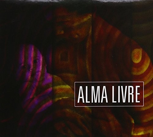 Alma Livre: Alma Livre