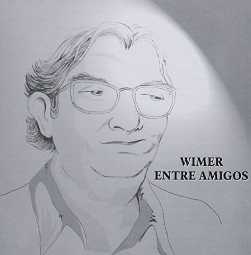 Bottura, Wimer: Wimer Entre Amigos