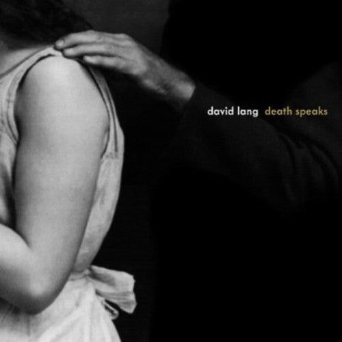 Lang, David: Death Speaks