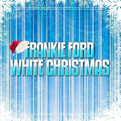 Ford, Frankie: White Christmas