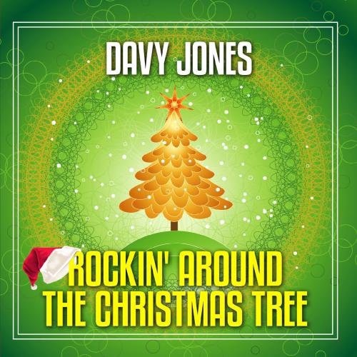 Jones, Davy: Rockin' Around the Christmas Tree