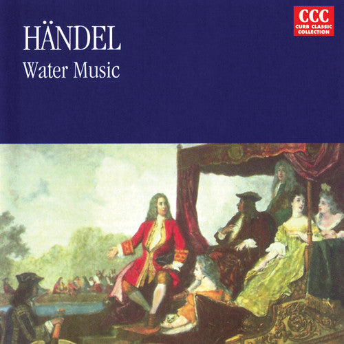 Handel: Water Music