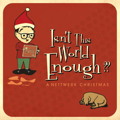 Isn't the World Enough: Nettwerk Christmas / Var: Isn't The World Enough: Nettwerk Christmas / Var