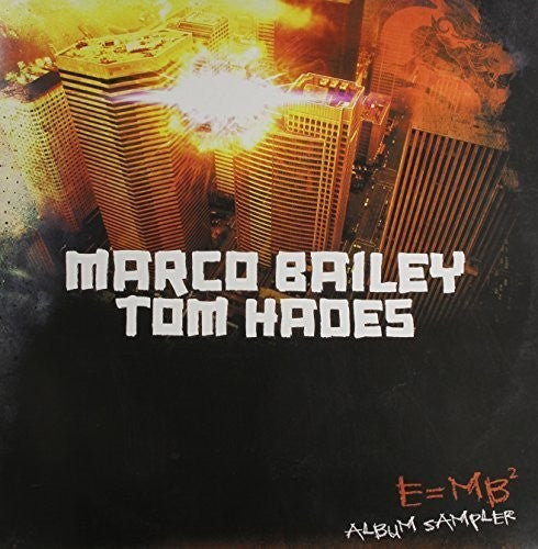 Bailey, Marco / Hades, Tom: E=Mb2