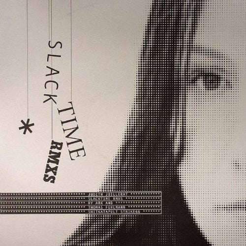 Juillerat, Judith: Slack Times Remixes