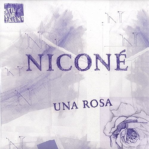 Nicone: Una Rosa