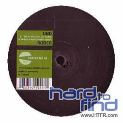 Und: Rodeo [12 inch single]