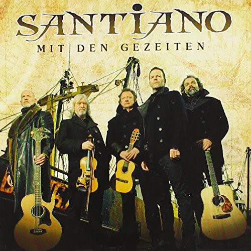 Santiano: Mit Den Gezeiten