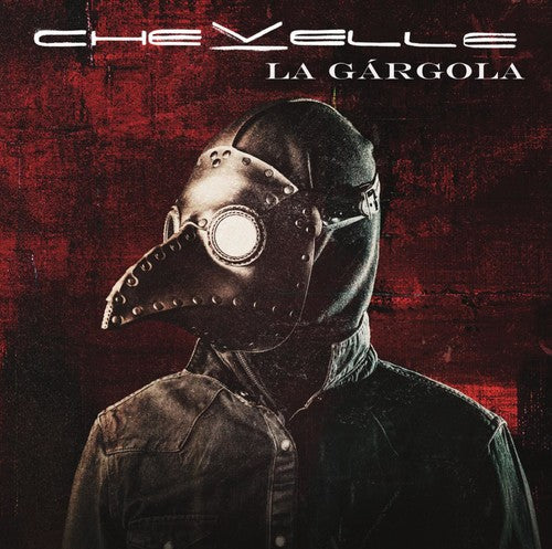 Chevelle: La Gargola