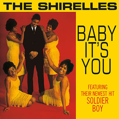 Shirelles: Baby It's You