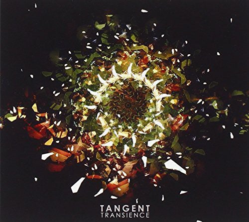 Tangent: Transience