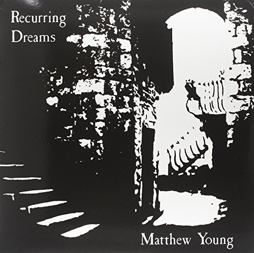 Young, Matthew: Recurring Dreams