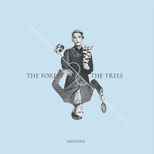 Forest & the Trees: Missions