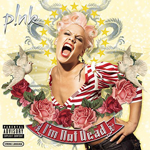 Pink: I'm Not Dead