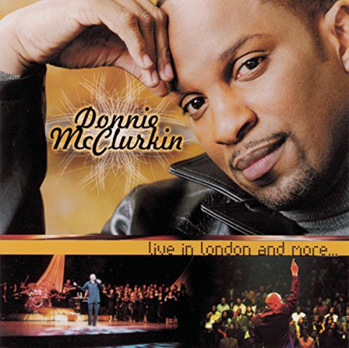 McClurkin, Donnie: Live in London & More