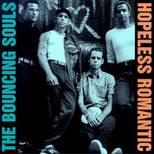 Bouncing Souls: Hopeless Romantic