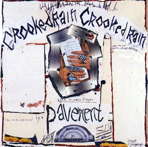 Pavement: Crooked Rain Crooked Rain