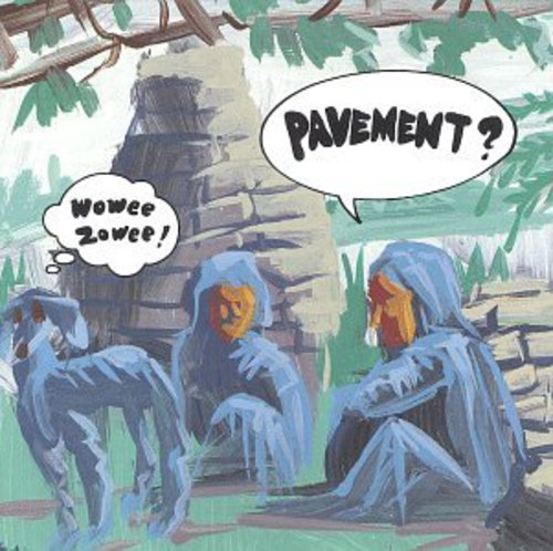 Pavement: Wowee Zowee