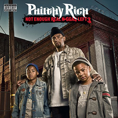 Philthy Rich: N.E.R.N.L. 3