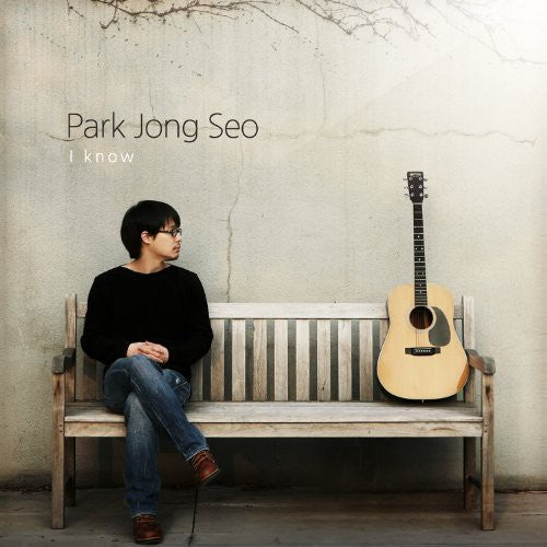 Park, Jong Seo: I Know