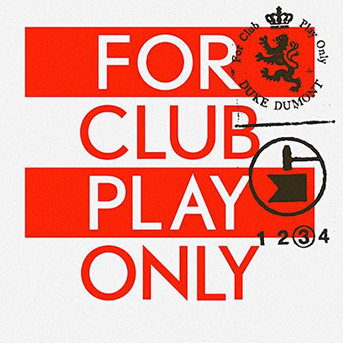 Dumont, Duke: For Club Play Only 3