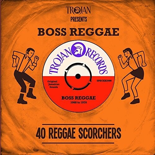 Trojan Presents Boss Reggae / Various: Trojan Presents Boss Reggae