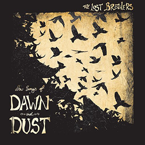 Lost Brothers: New Songs of Dawn & Dust