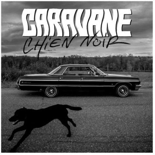 Caravane: Chien Noir