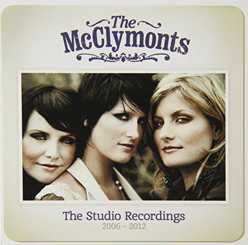 McClymonts: Studio Recordings: 2006-12