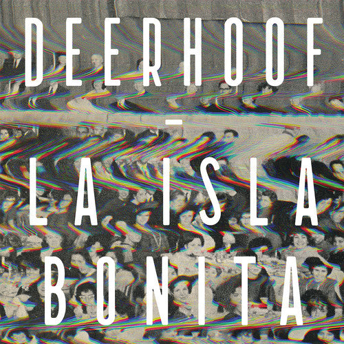 Deerhoof: La Isla Bonita