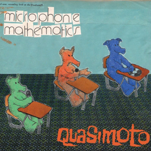 Quasimoto: Microphone Mathematics