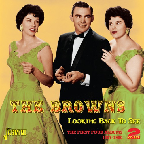 Browns: Looking Back to See: First Four Albums 1957-60