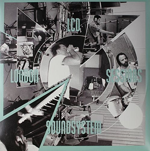 LCD Soundsystem: London Sessions