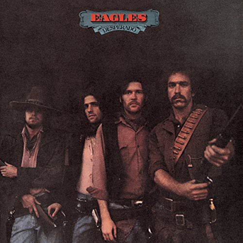 Eagles: Desperado