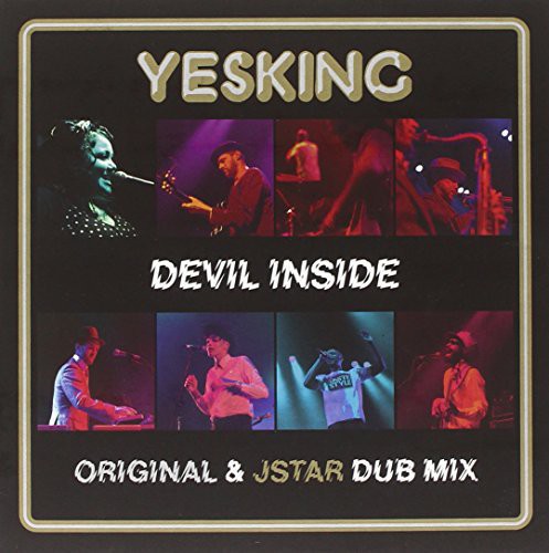 Yesking: Devil Inside-Original & Jstar Dub Mix