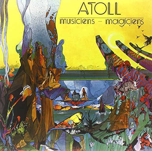 Atoll: Musiciens-Magiciens