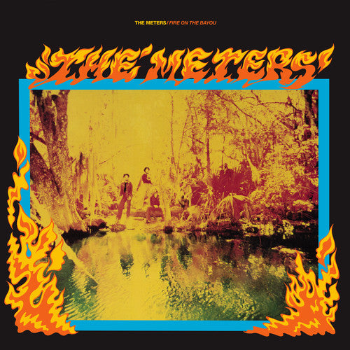 Meters: Fire on the Bayou