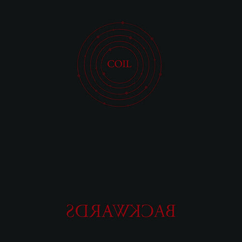 Coil: Backwards