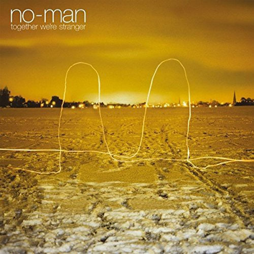 No-Man: Together We're Stranger