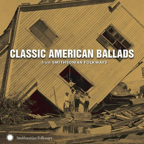 Classic American Ballads: Classic American Ballads