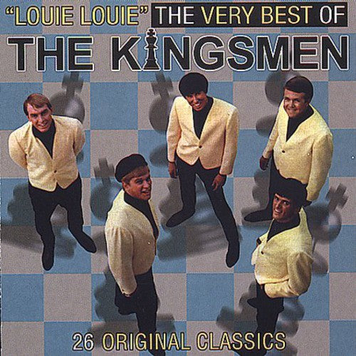 Kingsmen: Louie Louie / Very Best