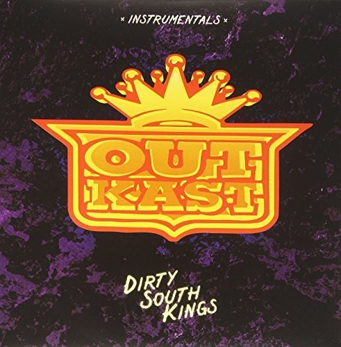 OutKast: Instrumentals Dirty South Kings