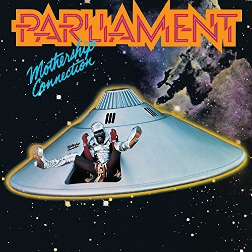 Parliament: Mothership Connection